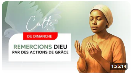 L’importance des actions de grâce !